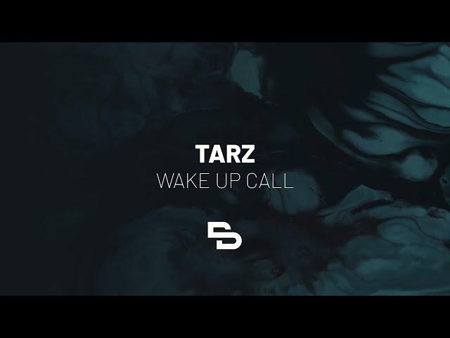 Tarz - Wake Up Call