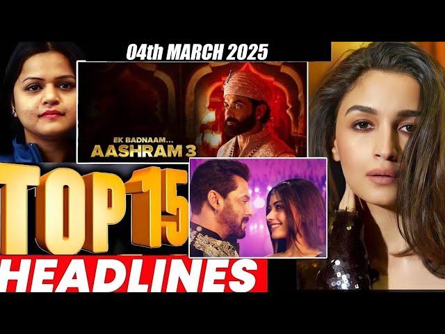 Top 15 Big News of Bollywood | 4th MARCH 2025 | Salman Khan , Ramayana, Sunny Deol