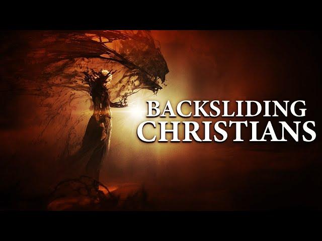 A Message To All Believers - The Truth About: Backsliding