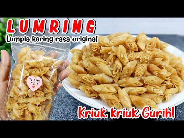 IDE BISNIS 1 BAHAN LAGI NIH! LUMRING GURIH - Kripik Lumpia Kering