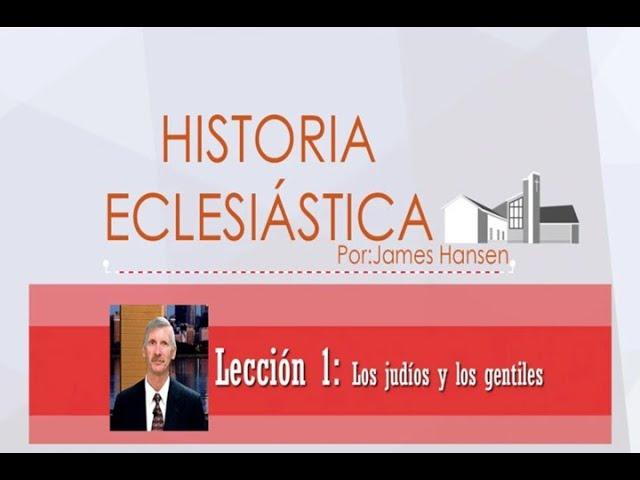 Historia Eclesiástica - James Hansen - 01