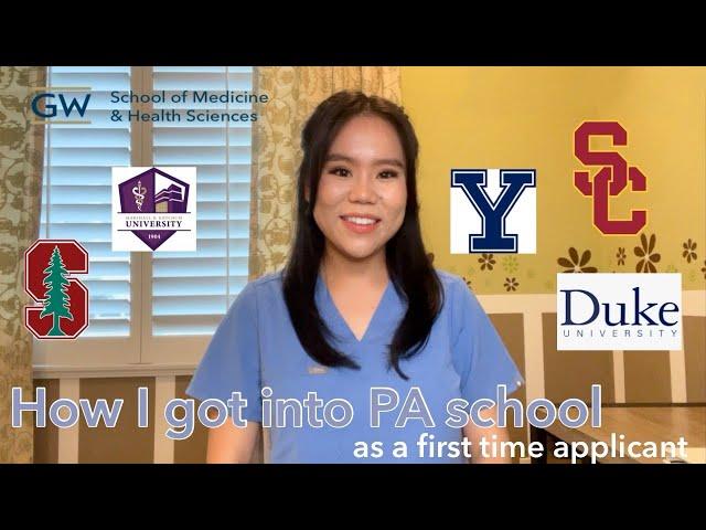 How I got into Physician Assistant School