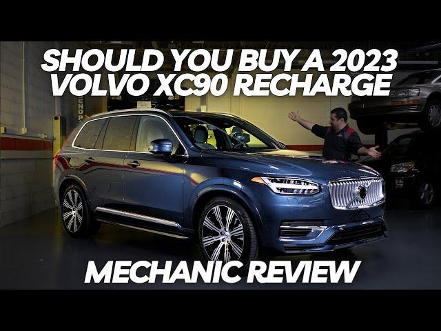 Should You Buy a Volvo XC90 Recharge? Thorough Review By A Mechanic