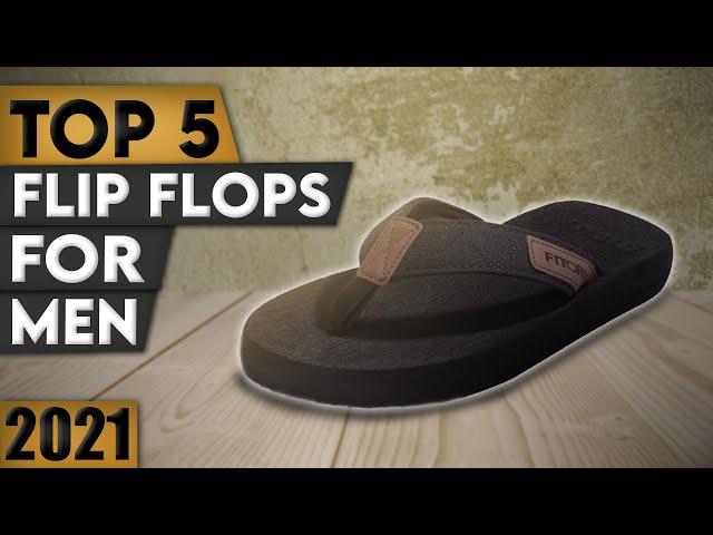 Best Flip Flops For Men 2022 | Top 5 Flip Flops For Men