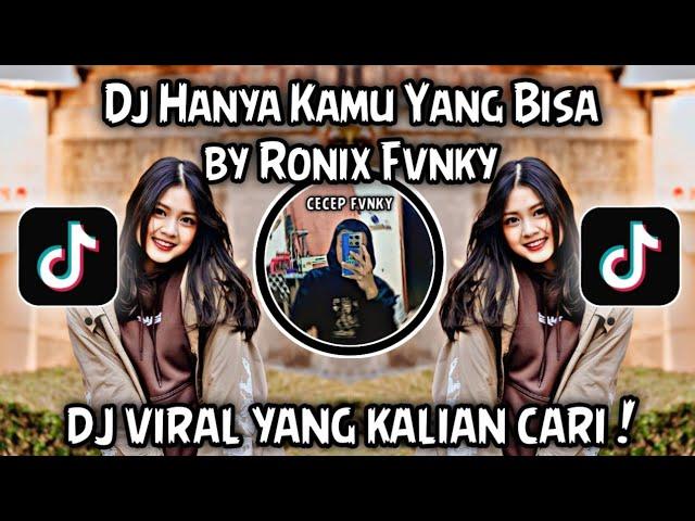 DJ MEMPESONAKAN AKU SELALU || DJ HANYA KAMU YANG BISA || DJ VIRAL TIKTOK TERBARU 2024 MENGKANE !!!