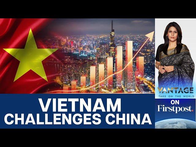 Vietnam Investment Boom: Why Global Investors Are Rushing In | Vantage with Palki Sharma