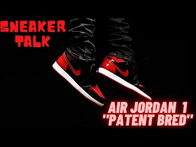 Sneaker Talk: AIR JORDAN 1 PATENT BRED IS RELEASING TODAY!