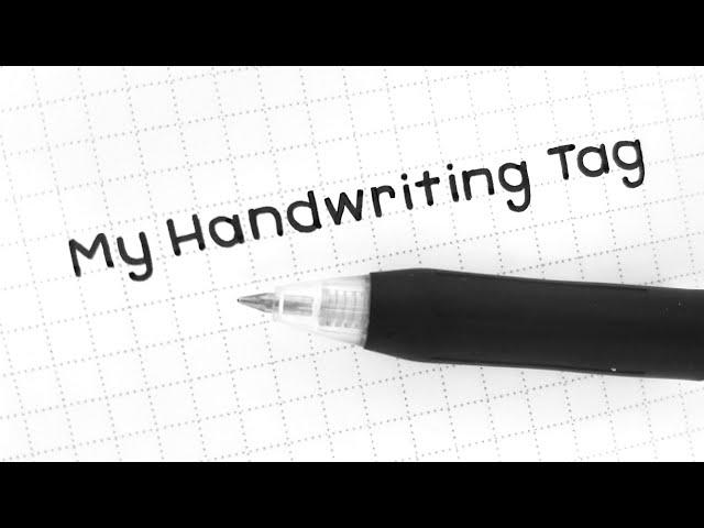 My Handwriting Tag & Progress 