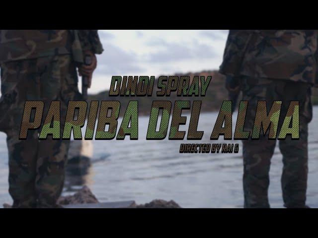 Dindi Spray  - Pariba Del Alma (Official Video)