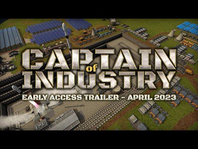 Captain of Industry (April 2023 Trailer)