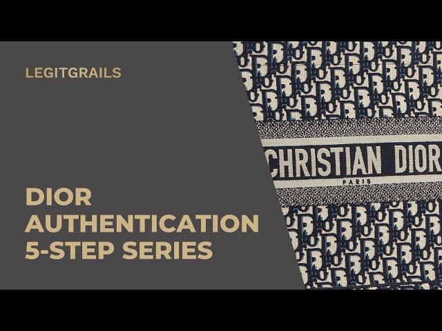 How to Spot Authentic Dior in 5 Steps | LegitGrails Course