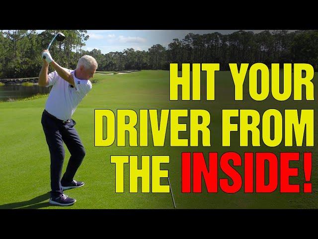 How To HIT Your DRIVER From The Inside [HUGE GAINS!)