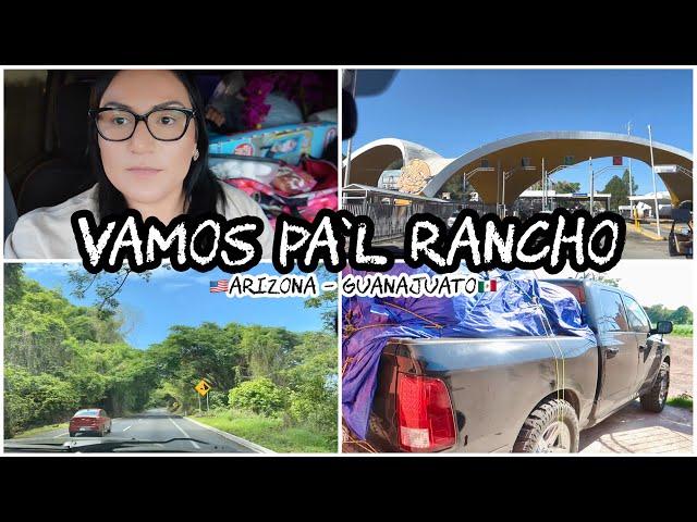 VIAJO MÁS DE 35 HORAS EN CAMIONETA PARA LLEGAR AL RANCHO | GUANAJUATO MEXICO 