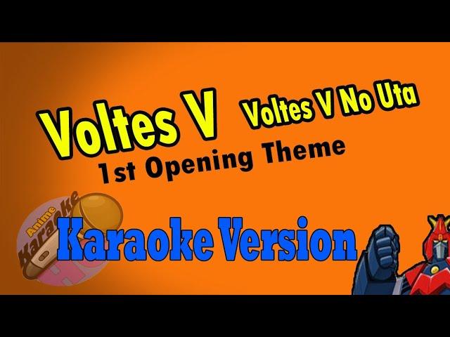 AKHQ Voltes V Opening Theme - Voltes V No Uta Karaoke Version