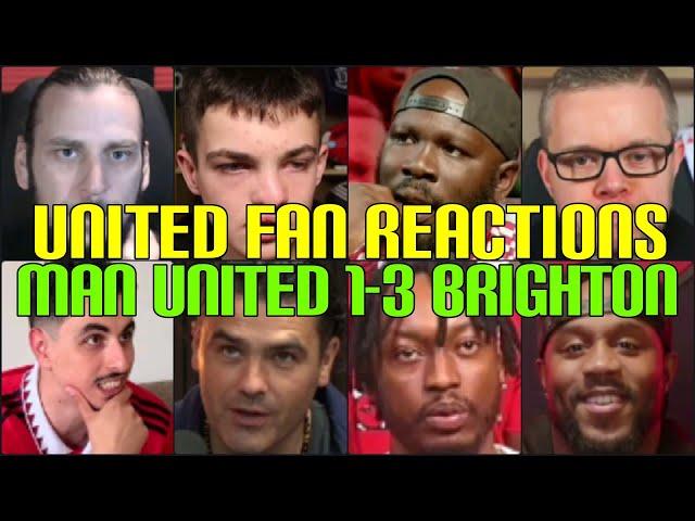 UNITED FANS REACTION TO MAN UNITED 1-3 BRIGHTON | FANS CHANNEL