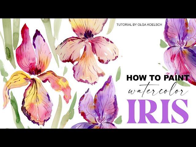 Painting for Beginners: DO THIS to IMPROVE YOUR TECHNIQUE ( Loose & Easy Watercolor Irises )