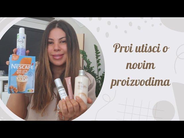 PRVI UTISCI O NOVIM PROIZVODIMA 