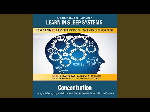 Concentration - Learning While Sleeping & Ambient Music Therapy 2