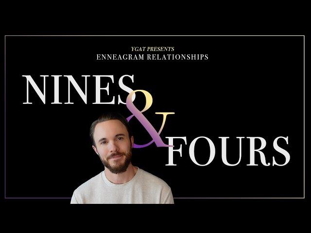 Enneagram Types 4 and 9 in a Relationship Explained