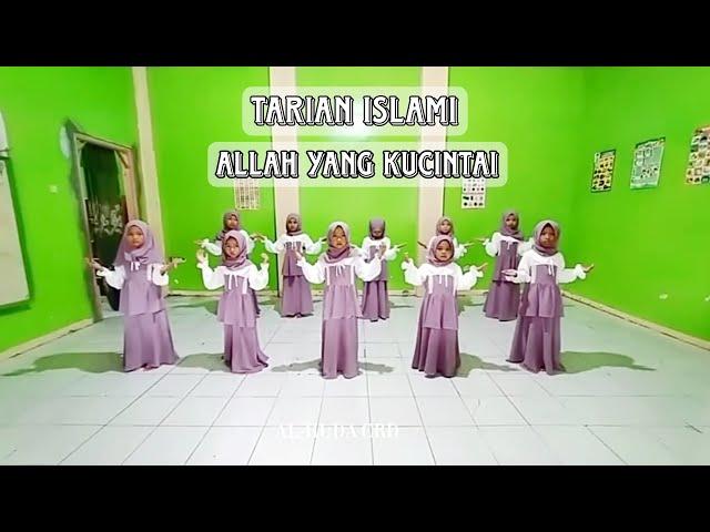 TARIAN ISLAMI "ALLAH YANG KUCINTAI"