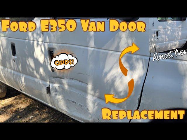 Ford E350 Van Passenger Door Replacement