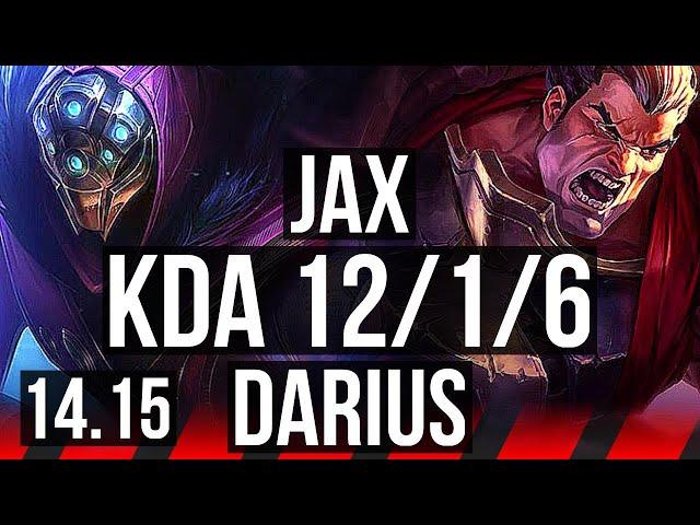 JAX vs DARIUS (TOP) | 12/1/6, 1000+ games, Godlike, Rank 12 Jax | TR Challenger | 14.15