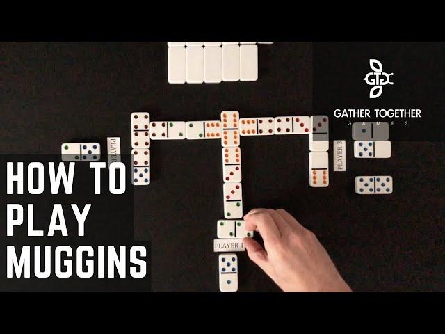 How To Play Dominoes (Muggins)