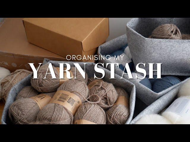 Organising my Yarn Stash