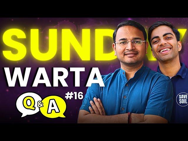 #16 Sunday Warta With Nikhil Sir & Rahul Sir | Learn And Share