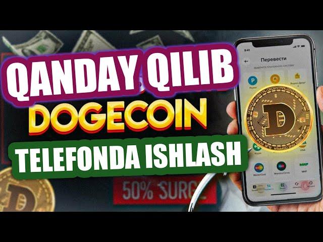 QANDAY QILIB DOGECOIN ISHLASH | INTERNETDA PUL ISHLASH 2021