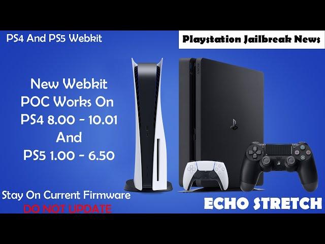 New Webkit POC Works On PS4 8.00 - 10.01 And PS5 1.00 - 6.50