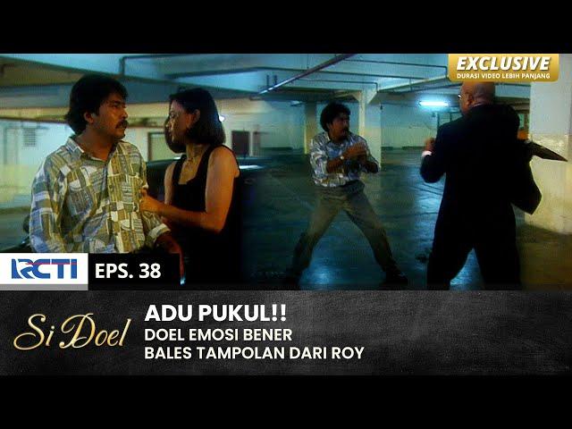 REBUTAN SARAH!! Doel Berantem Ame Roy | SI DOEL | EPS.38 | SEASON 3 (2/2)