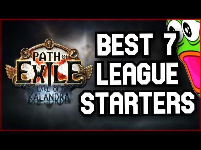 [POE 3.19] 7 BEST Starters NO BAIT NO BAD BUILDS