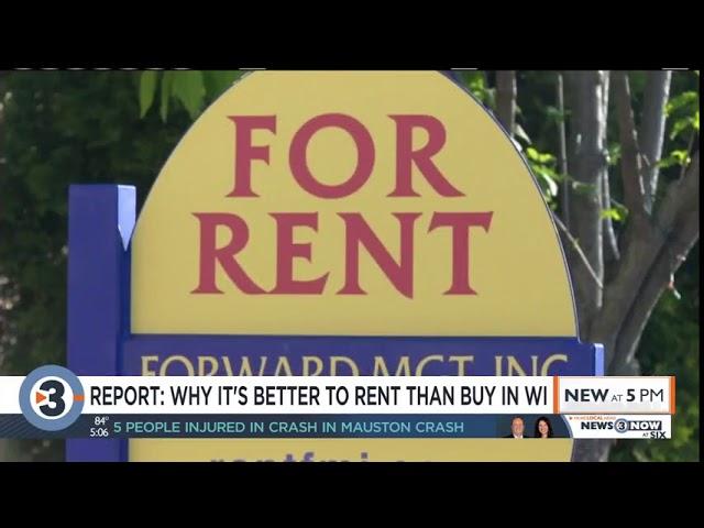 Report: Why it's better to rent than buy in Wisconsin