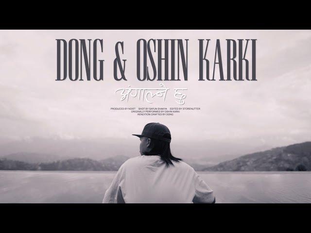 DONG & Oshin Karki - Angalney Chu