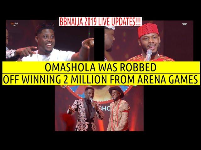 BBNaija 2019 LIVE UPDATES | WATCH HOW OMASHOLA WAS ROBBED OFF WINNING 2 MILLION FROM ARENA GAMES |