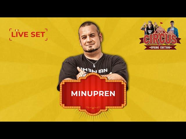 MINUPREN LIVE | FREAK CIRCUS — SPRING EDITION | by HouseKaspeR & Atomic Bass