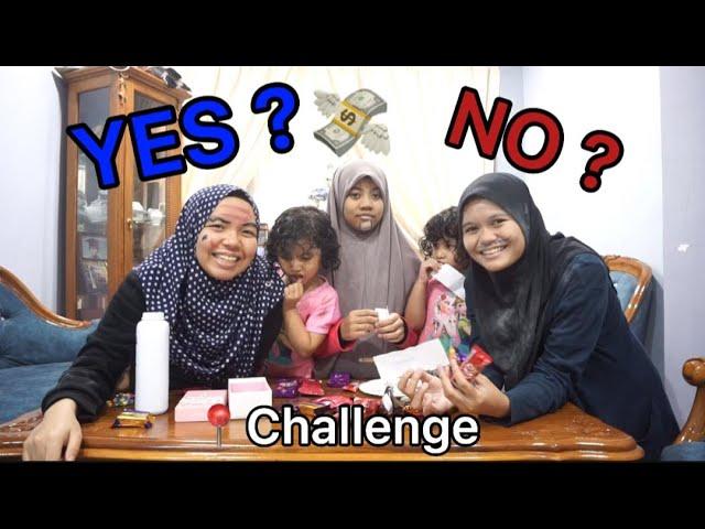 Challenge YES or NO ? | Siapa yang bertuah dapat duit? Adk sampai merajuk tak nak main !!