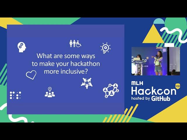 Hackcon VII: How Inclusive is Your Hack - Daisy Chaussee, Vanessa Diaz