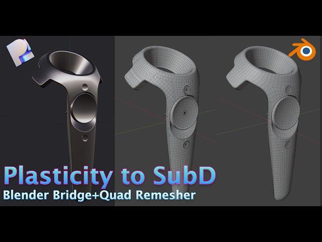 Plasticity to Blender Sub D | BlenderBridge + Blender QuadRemesher