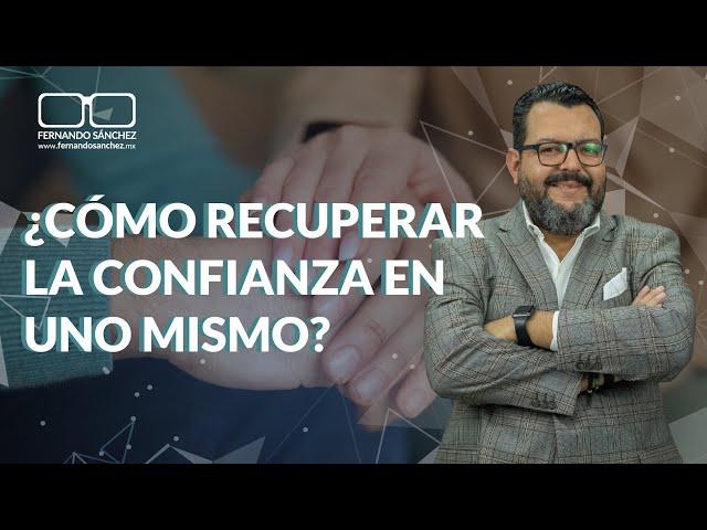 ¿CÓMO RECUPERAR LA CONFIANZA EN UNO MISMO?‍️ B759 -Fernando Sánchez Biodesprogramación