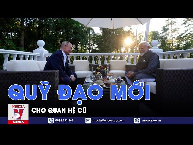 Quỹ đạo mới cho quan hệ cũ - Thế giới hôm nay - VNews