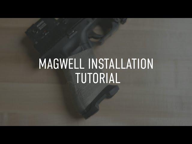 Edgar Sherman Design Magwell Installation