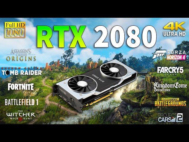 GeForce RTX 2080 Test in 10 Games 1080p and 4K