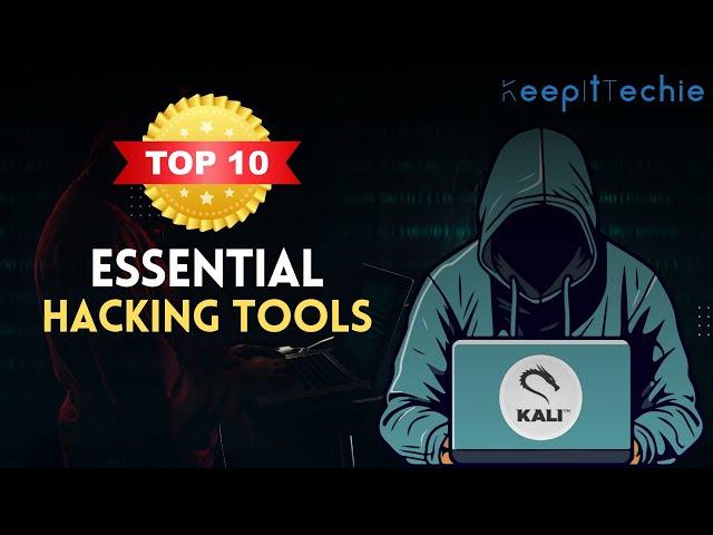 Top 10 Essential Hacking Tools in Kali Linux for Beginners