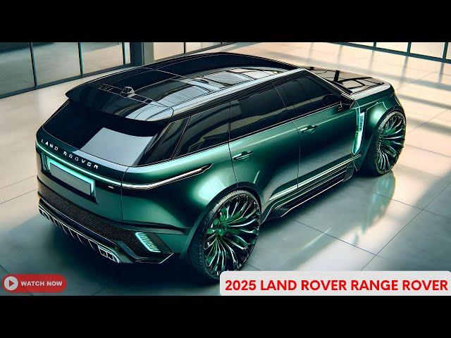 NEW 2025 Land Rover Range Rover Revealed -Exterior & Interior, First Look Details!