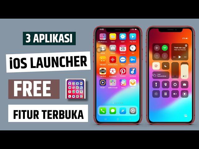 3 Aplikasi Launcher iPhone Terbaik untuk Android