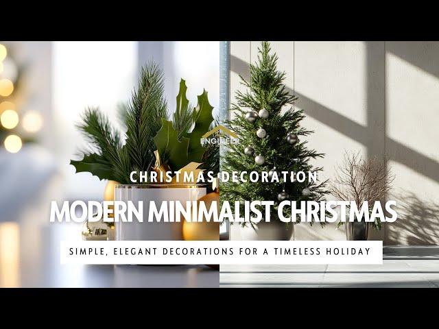 Effortless Minimalist Christmas Decorations: Simple Ideas for a Stylish Home