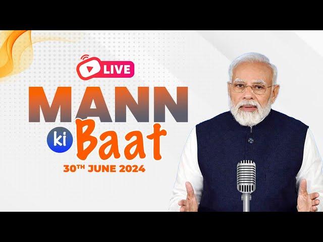 LIVE: PM Shri Narendra Modi's Mann Ki Baat with Nation | 111th Episode Live Broadcast