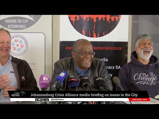 Briefing | Johannesburg Crisis Alliance press conference on issues in the City